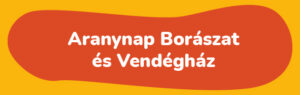 Aranynap borászat és Vendégház
